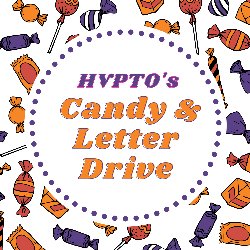 HVPTO\'s Candy & Letter Drive